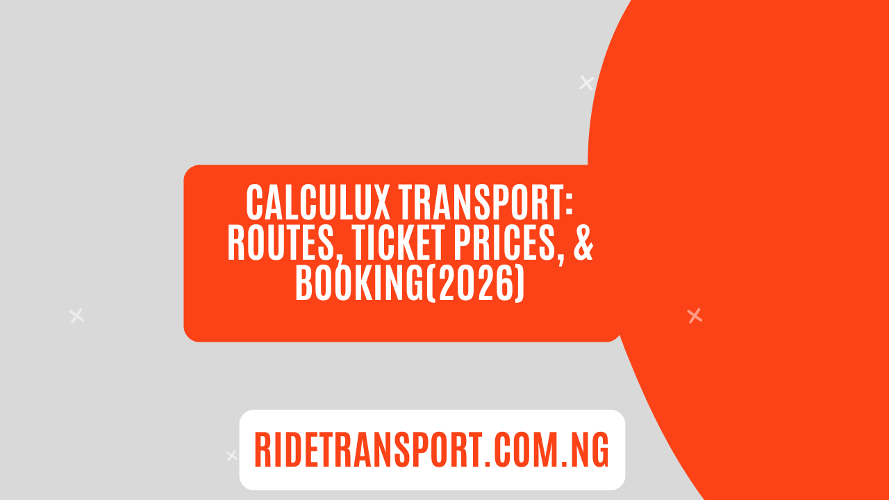 Calculux Transport Routes, Ticket Prices, & Booking(2026)