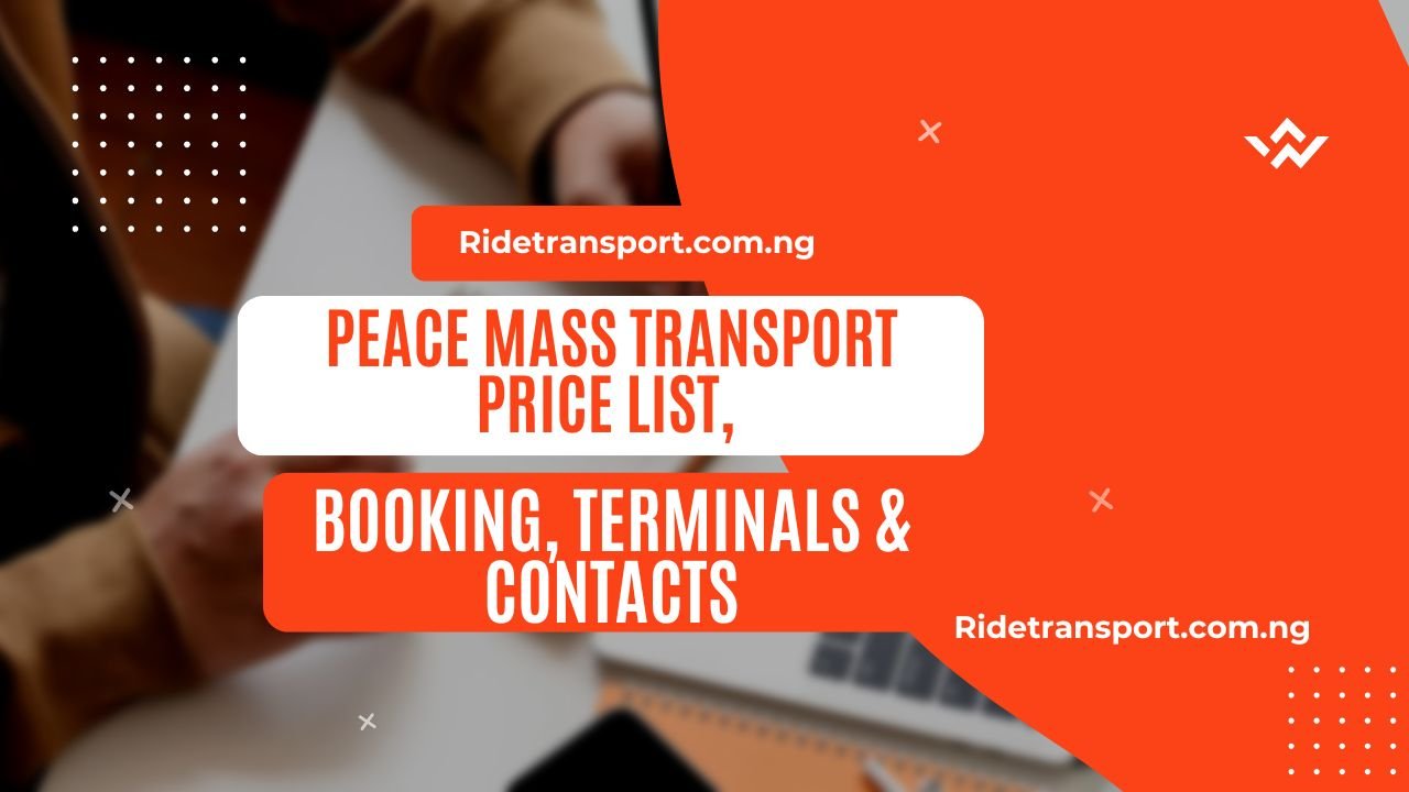 Peace Mass Transport Price List, Booking, Terminals & Contacts