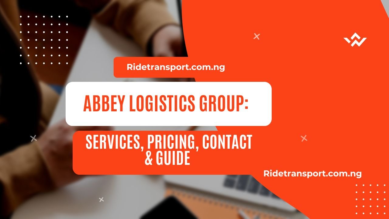 Abbey Logistics Group: Services, Pricing, Contact & Guide