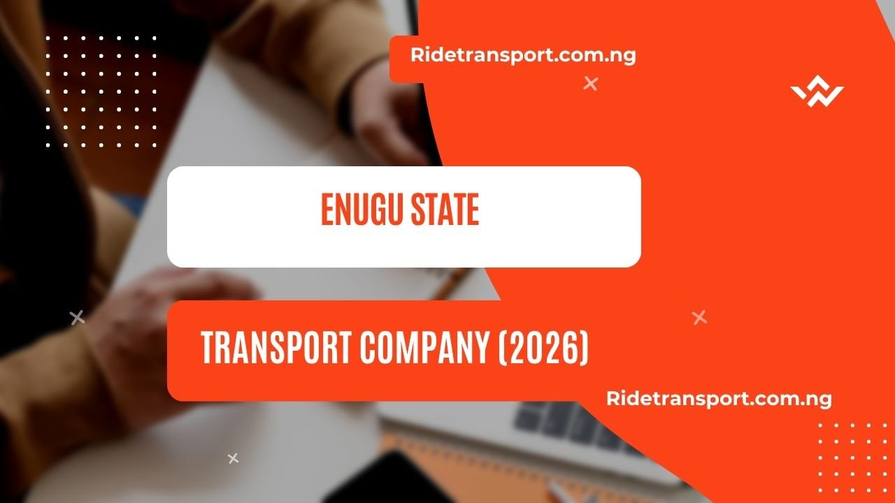 ENUGU STATE TRANSPORT COMPANY (2026)