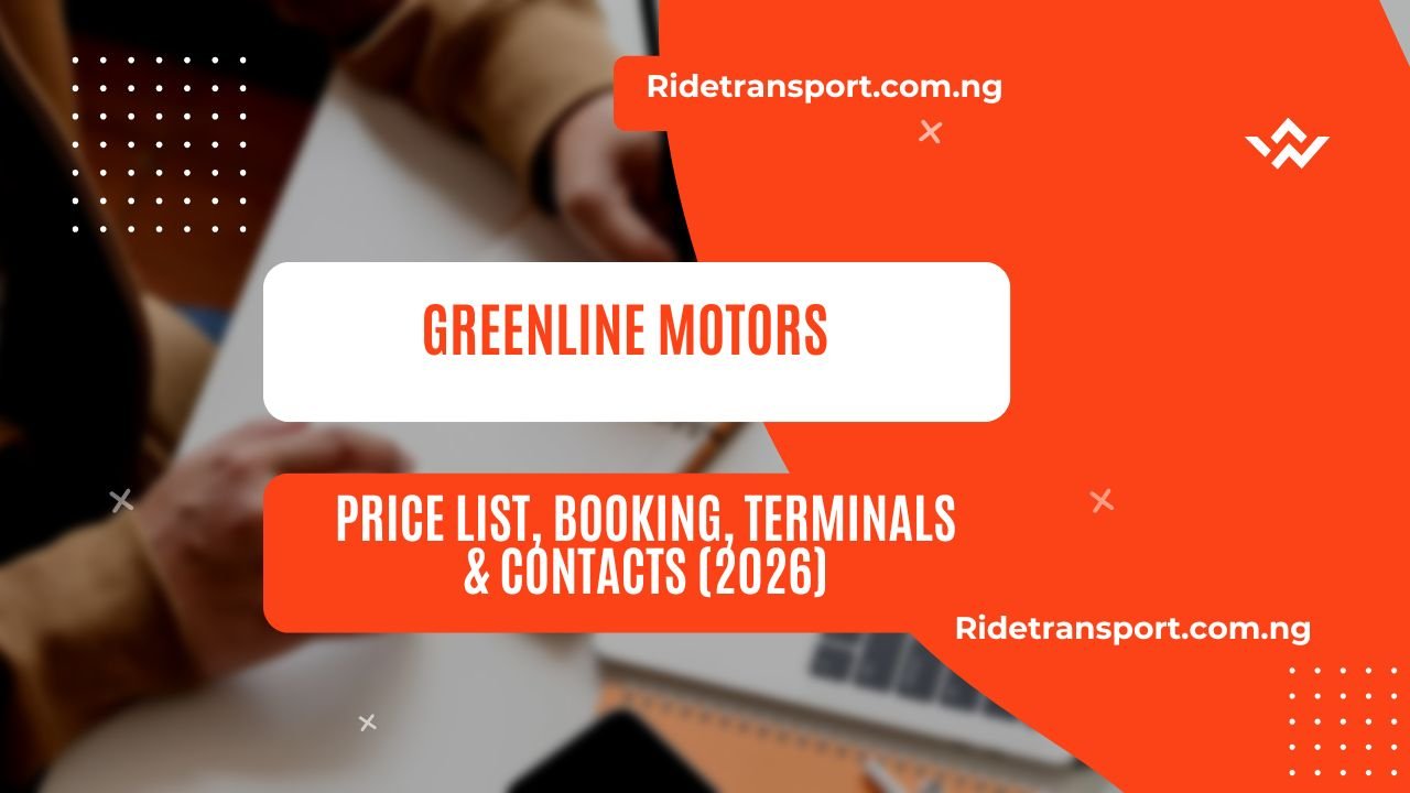 GREENLINE MOTORS PRICE LIST, BOOKING, TERMINALS & CONTACTS (2026)